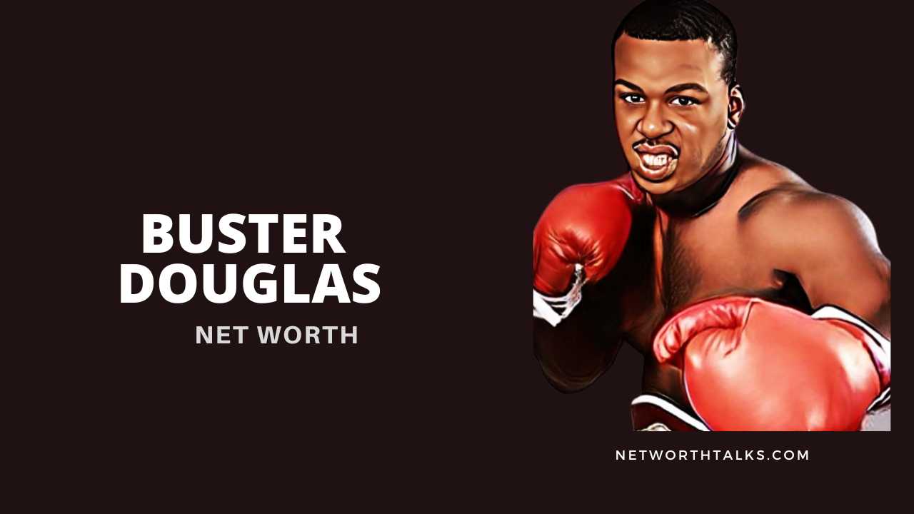 Buster Douglas Net Worth